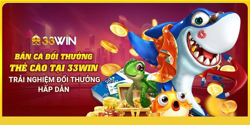 Bắn cá đổi thưởng