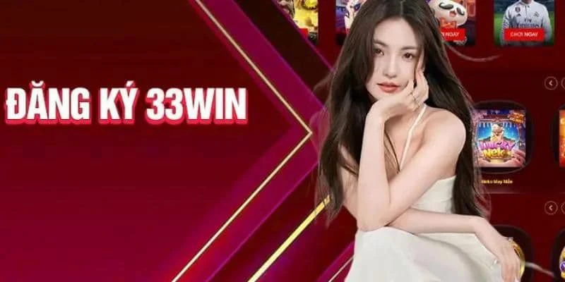 đăng ký 33win