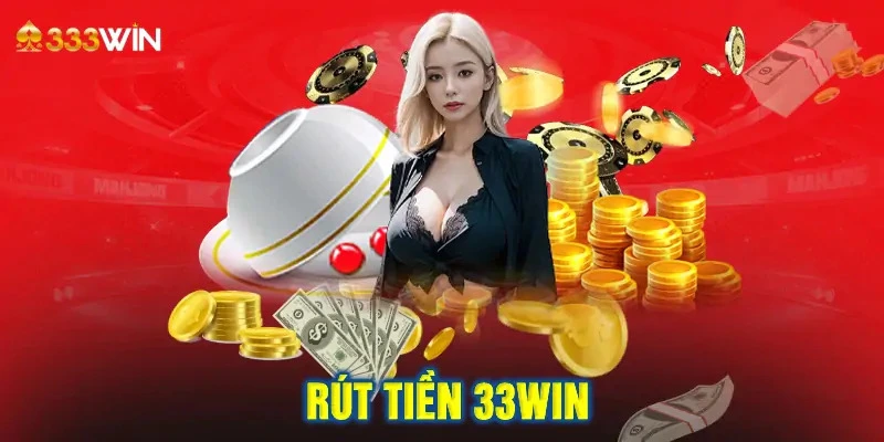 rút tiền 33win